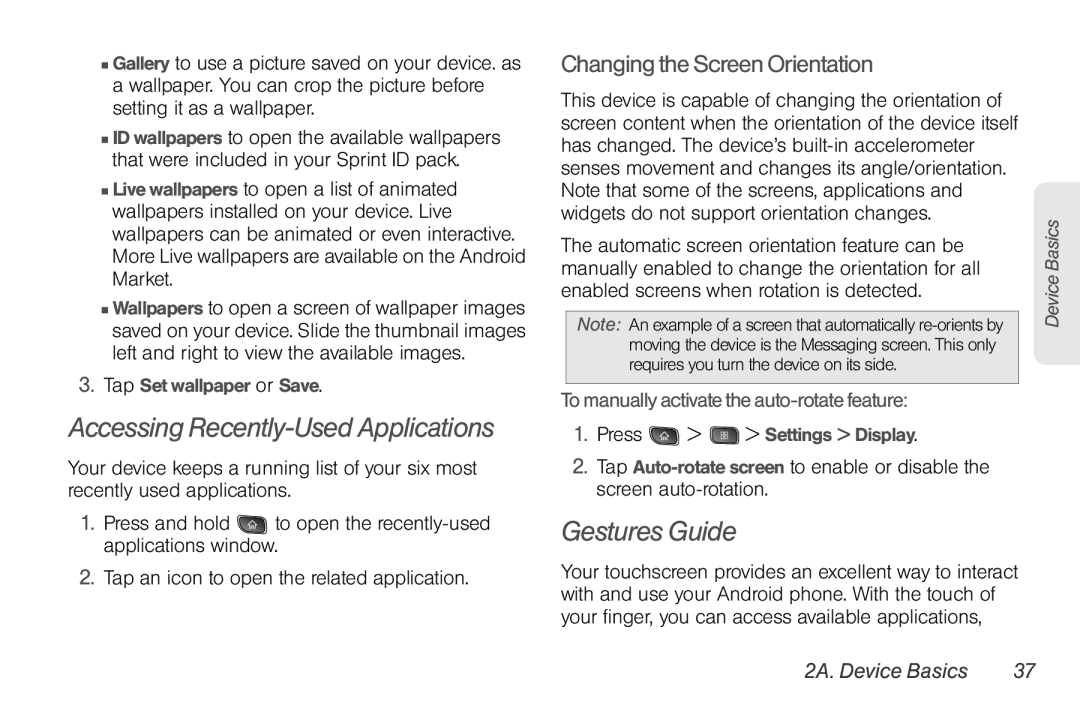 LG Electronics Optimus S manual Accessing Recently-Used Applications, Gestures Guide, Changing the Screen Orientation 