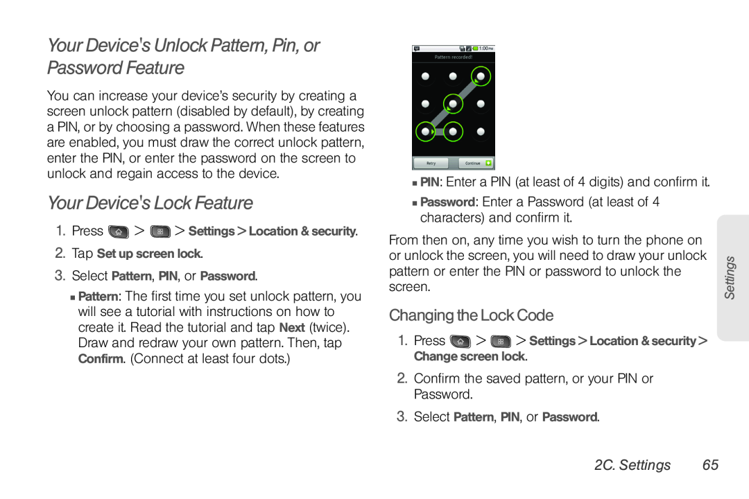 LG Electronics Optimus S manual Your Devices Unlock Pattern, Pin, or Password Feature, Changing the Lock Code, 2C. Settings 