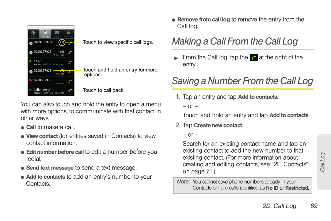 LG Electronics Optimus S manual Making a Call From the Call Log, Saving a Number From the Call Log, 2D. Call Log 