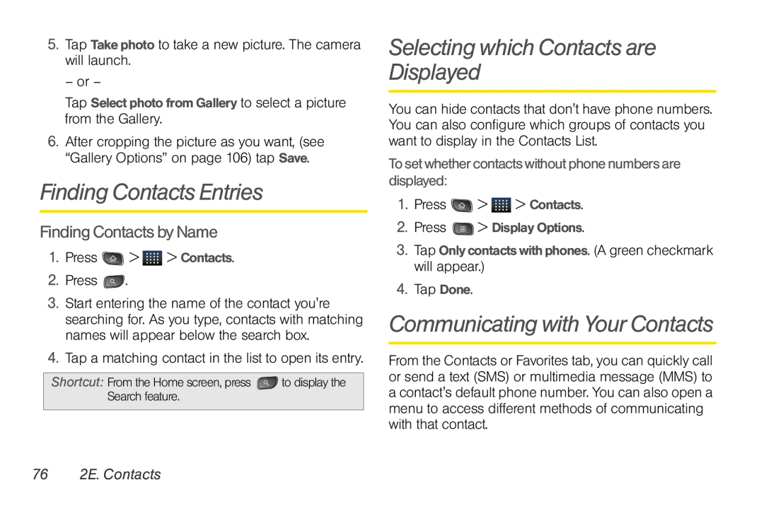 LG Electronics Optimus S manual Finding Contacts Entries, Selecting which Contacts are Displayed, Finding Contacts by Name 