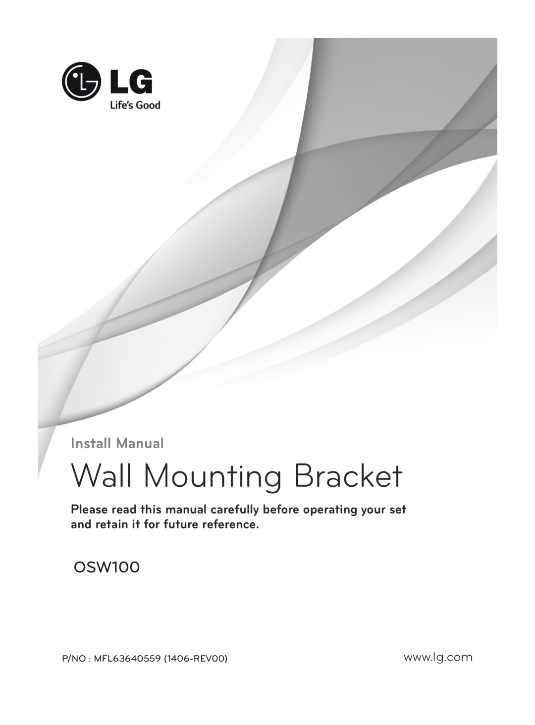 LG Electronics OSW100 install manual Wall Mounting Bracket, Install Manual, P/NO MFL63640559 1406-REV00 