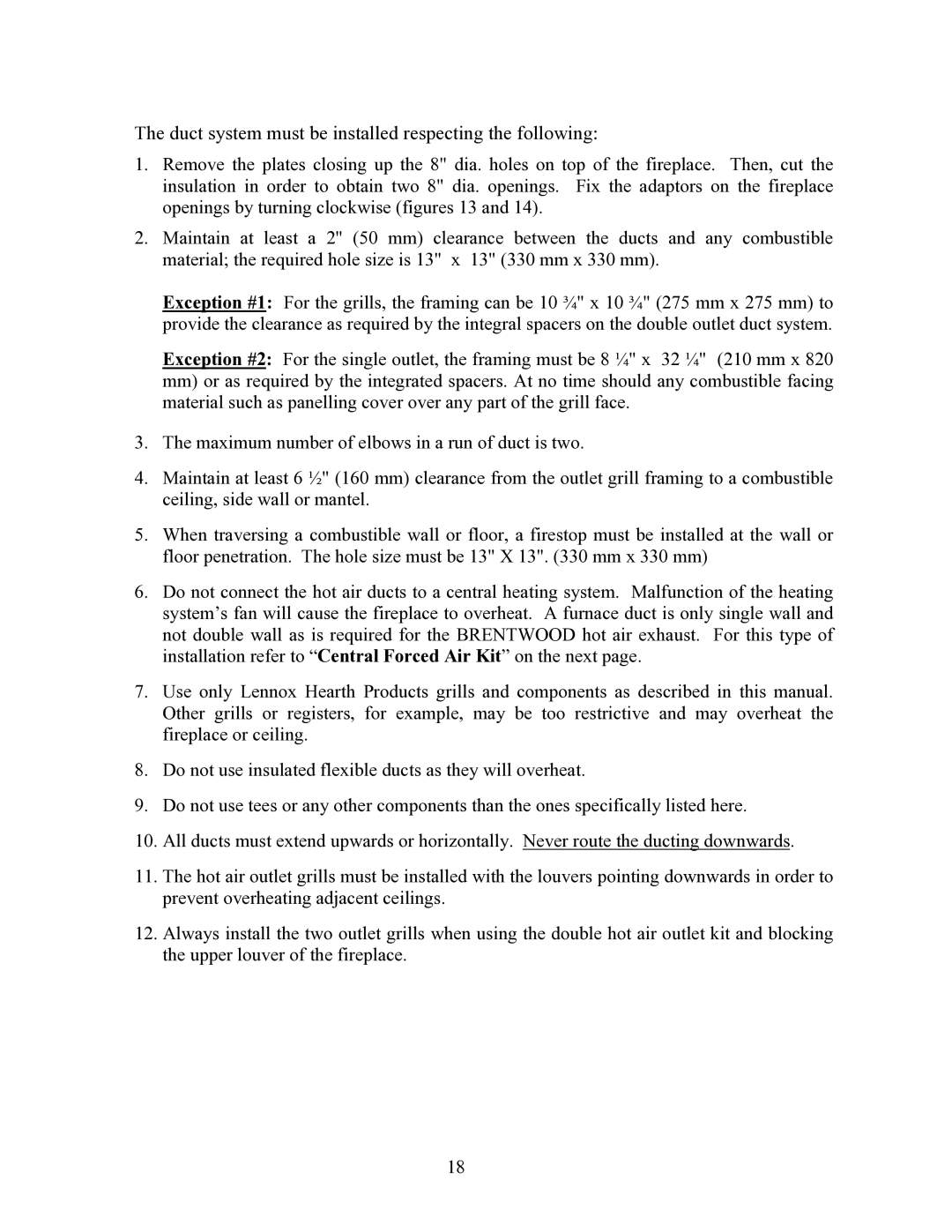 LG Electronics P1BRENTW-A installation instructions Duct system must be installed respecting the following 