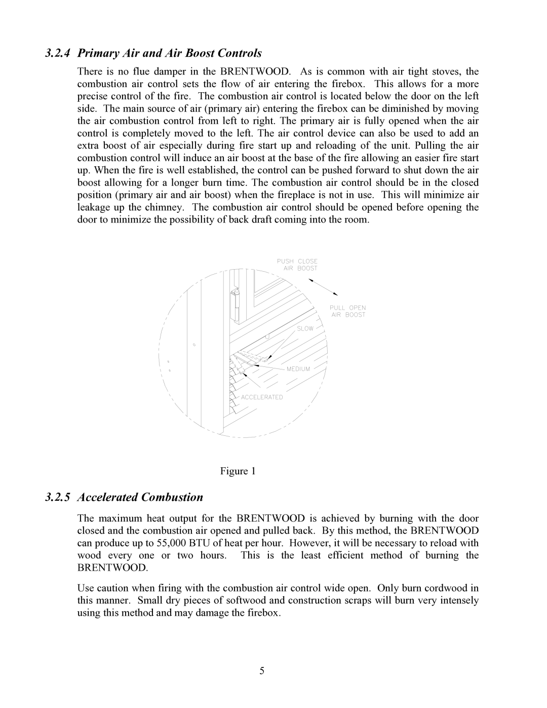 LG Electronics P1BRENTW-A installation instructions Primary Air and Air Boost Controls, Accelerated Combustion 