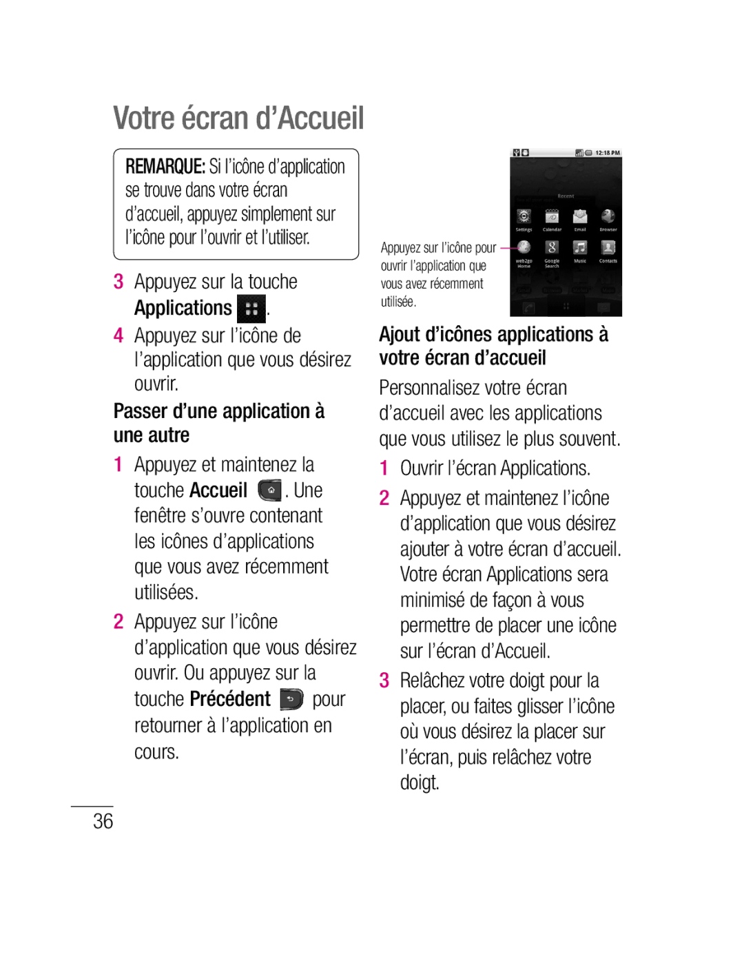 LG Electronics P500H manual Touche Précédent pour retourner à l’application en cours 