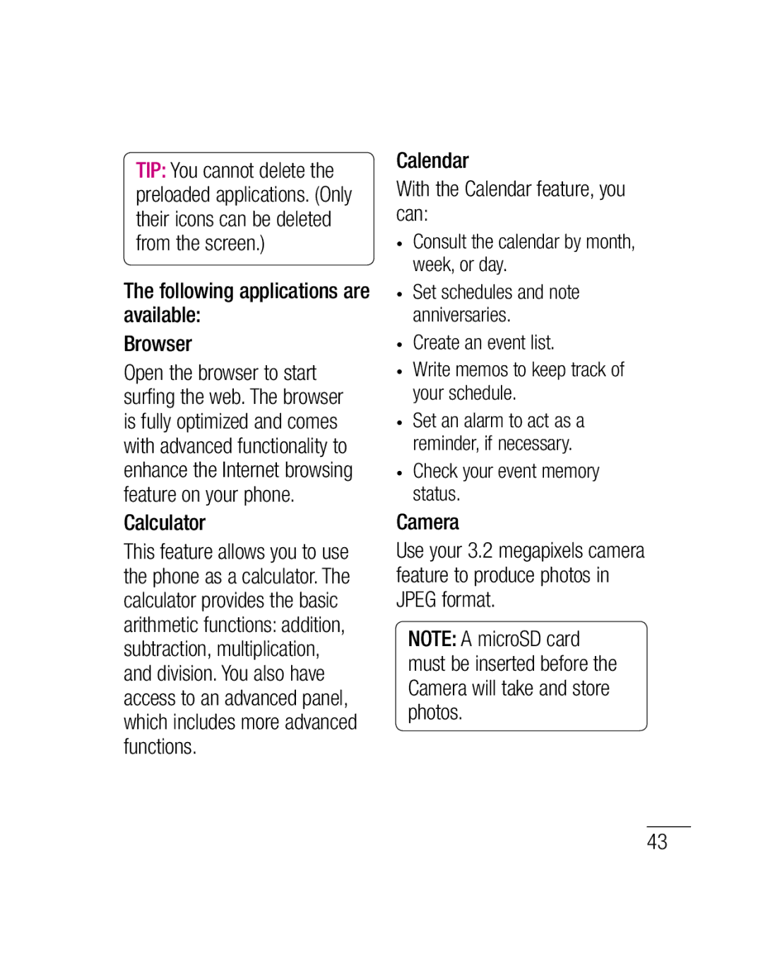 LG Electronics P500H manual Following applications are available Browser, Calculator, Set schedules and note anniversaries 