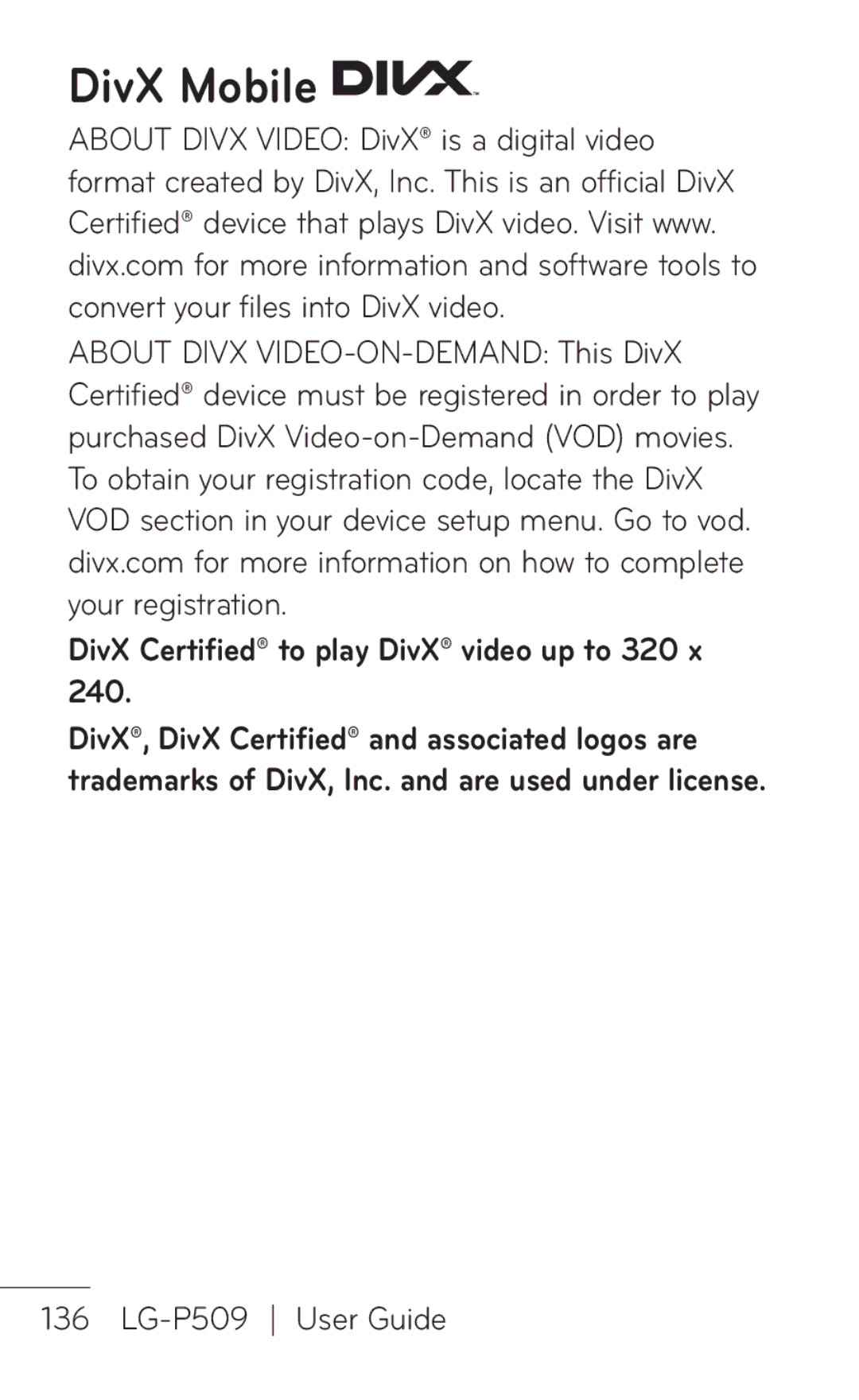 LG Electronics P509, MFL67008601 manual DivX Mobile, DivX Certified to play DivX video up to 320 x 