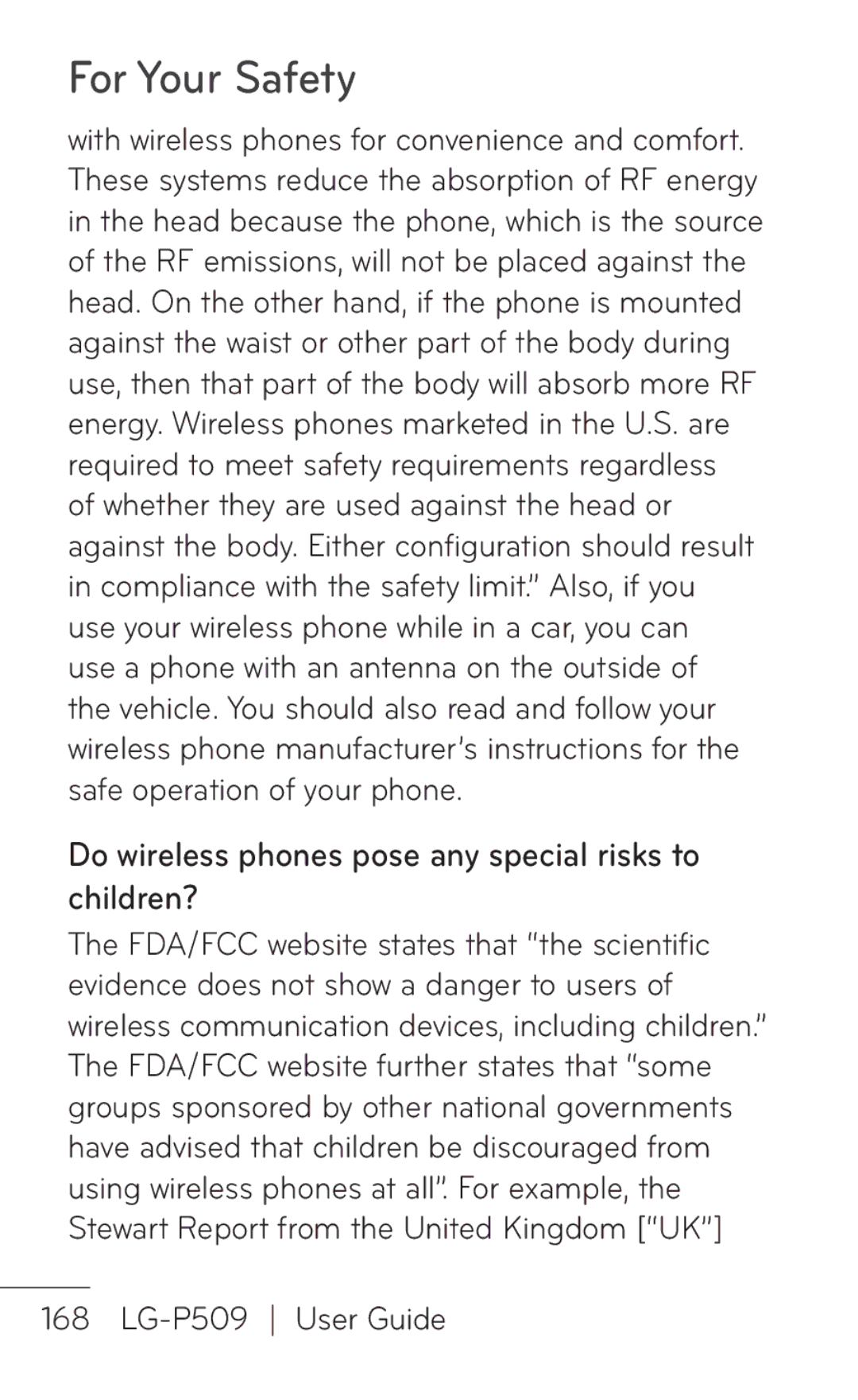 LG Electronics P509, MFL67008601 manual Do wireless phones pose any special risks to children? 