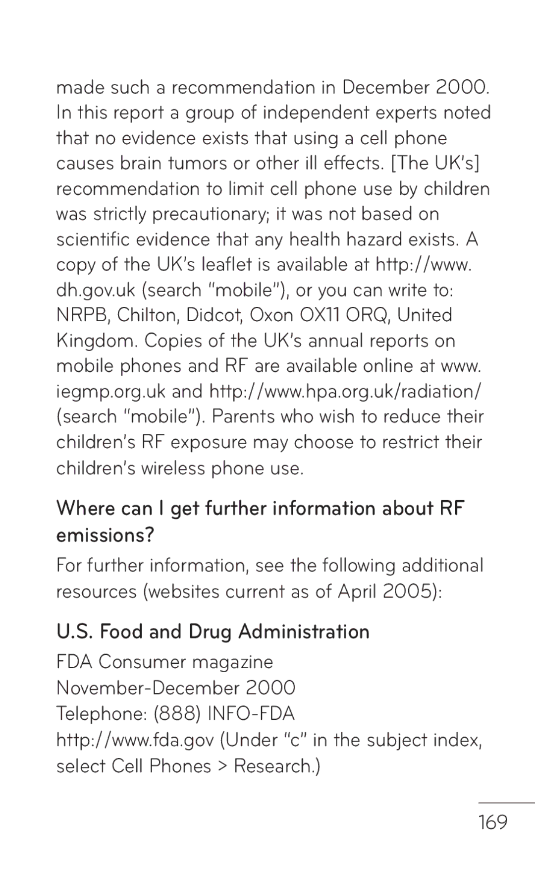 LG Electronics MFL67008601 Where can I get further information about RF emissions?, Food and Drug Administration, 169 