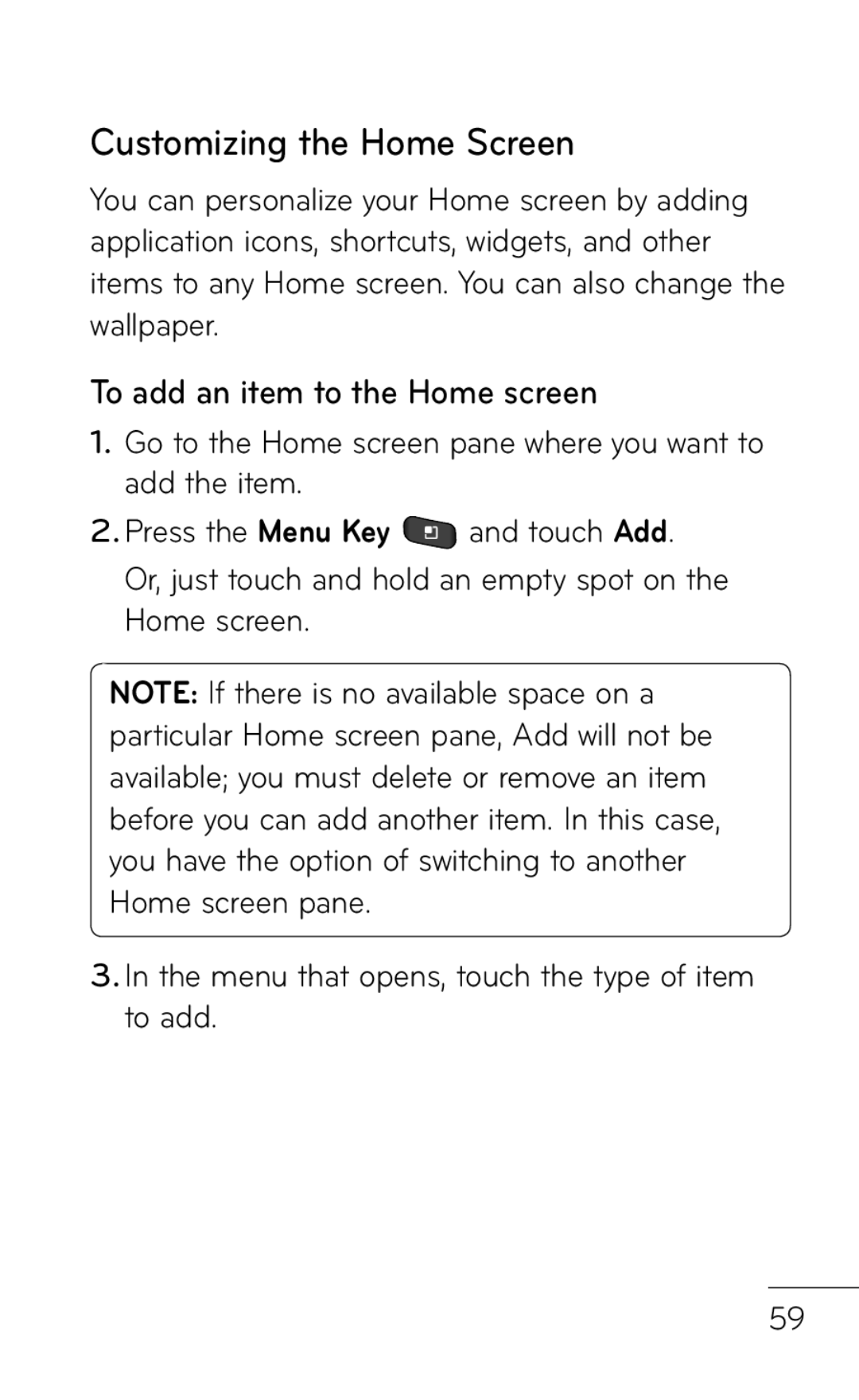 LG Electronics MFL67008601, P509 manual Customizing the Home Screen, To add an item to the Home screen 