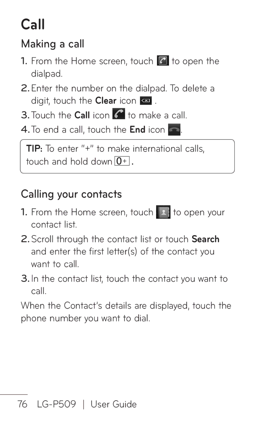 LG Electronics P509, MFL67008601 manual Making a call, Calling your contacts, From the Home screen, touch 