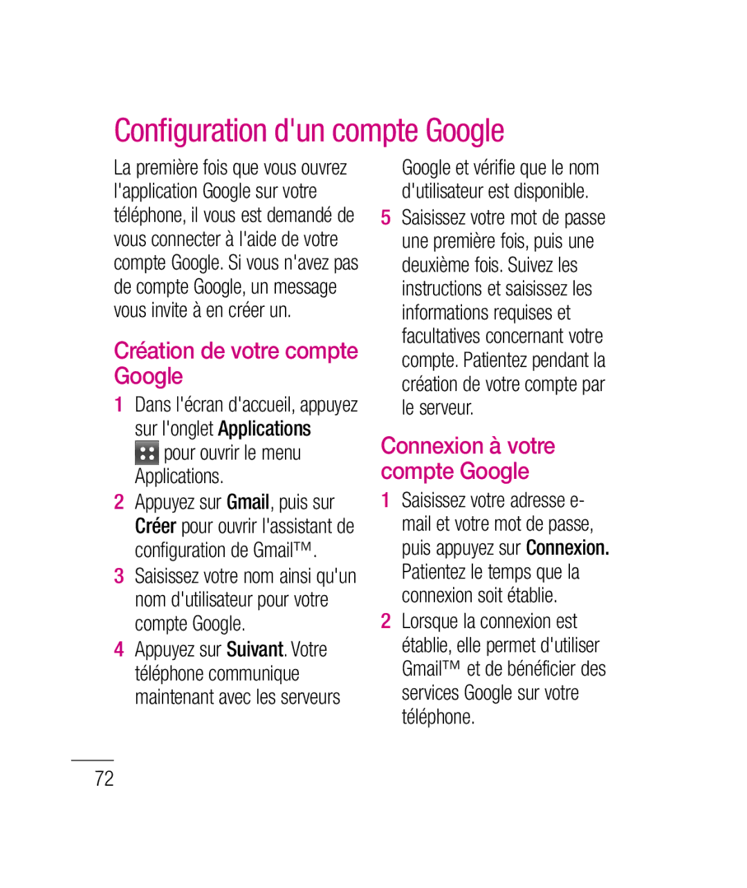 LG Electronics P690B manual Conﬁ guration dun compte Google, Création de votre compte Google 