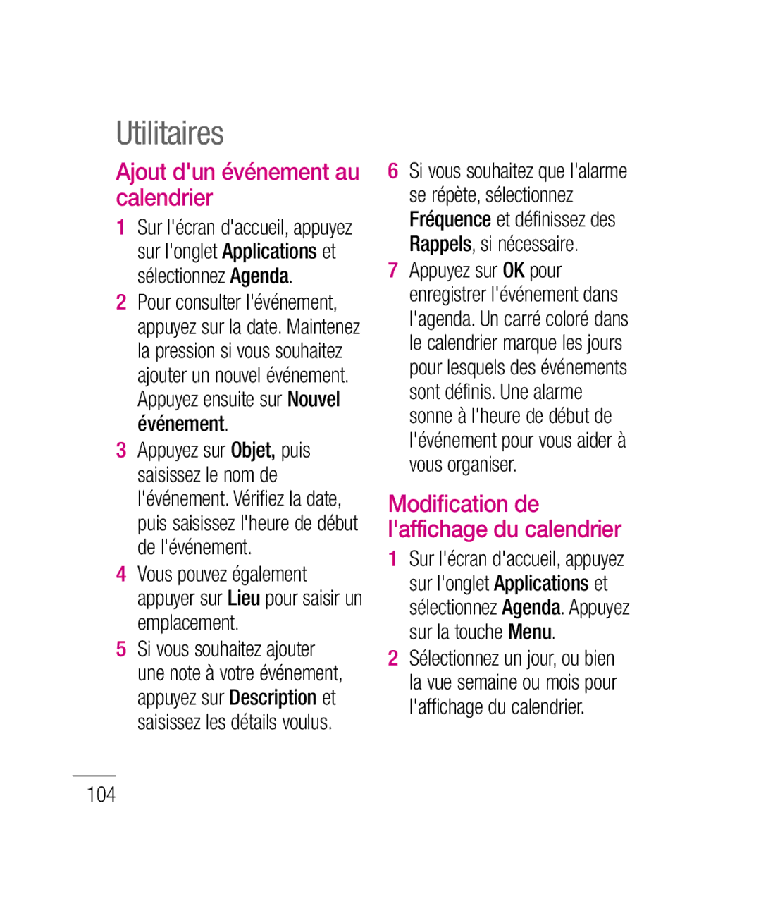 LG Electronics P690B manual Utilitaires, Ajout dun événement au calendrier, Modification de laffichage du calendrier 