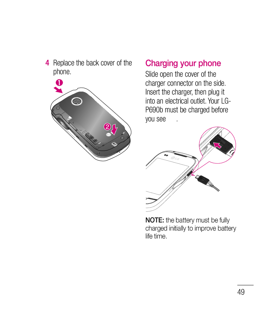 LG Electronics P690B manual Charging your phone, Replace the back cover of the phone 