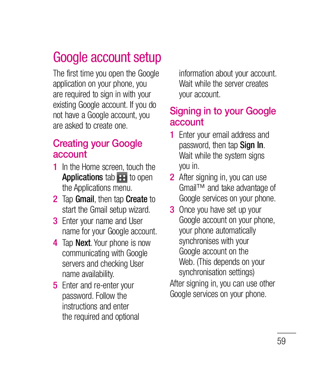 LG Electronics P690B manual Creating your Google account, Signing in to your Google account, Home screen, touch 