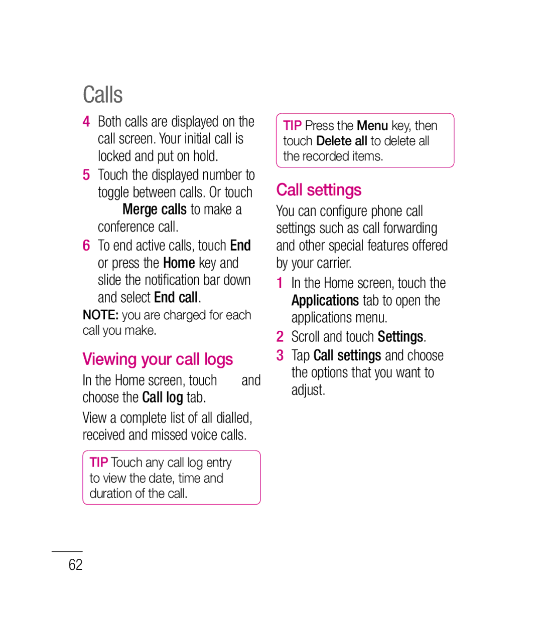 LG Electronics P690B manual Calls, Viewing your call logs, Call settings, Select End call 