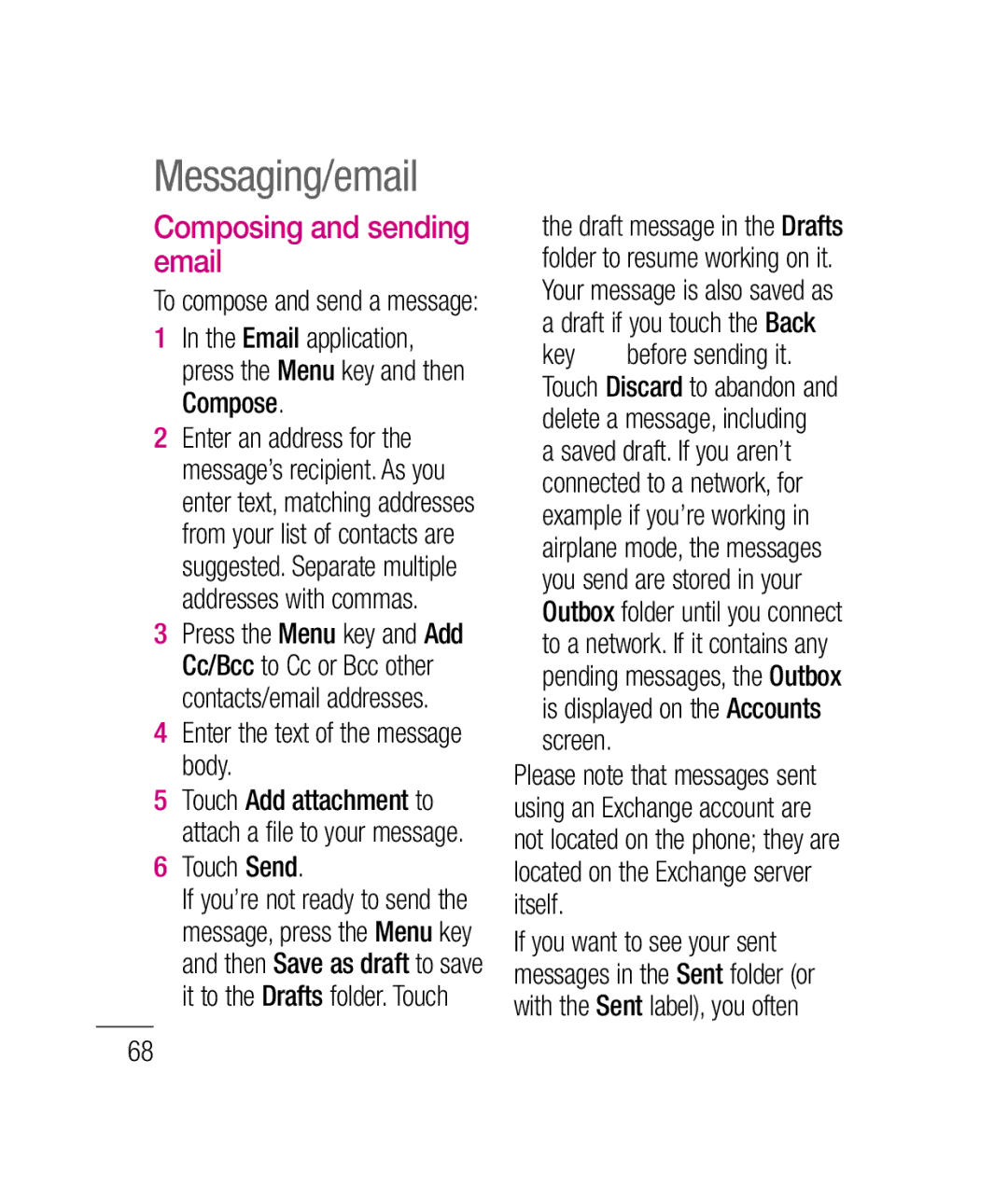 LG Electronics P690B manual Composing and sending email, Email application, press the Menu key and then Compose, Touch Send 