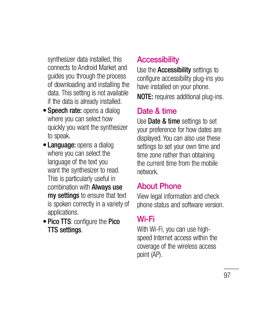 LG Electronics P690B manual Accessibility, Date & time, About Phone, Wi-Fi, Pico TTS configure the Pico TTS settings 