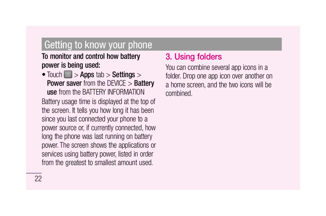 LG Electronics P880 manual Using folders, To monitor and control how battery power is being used 