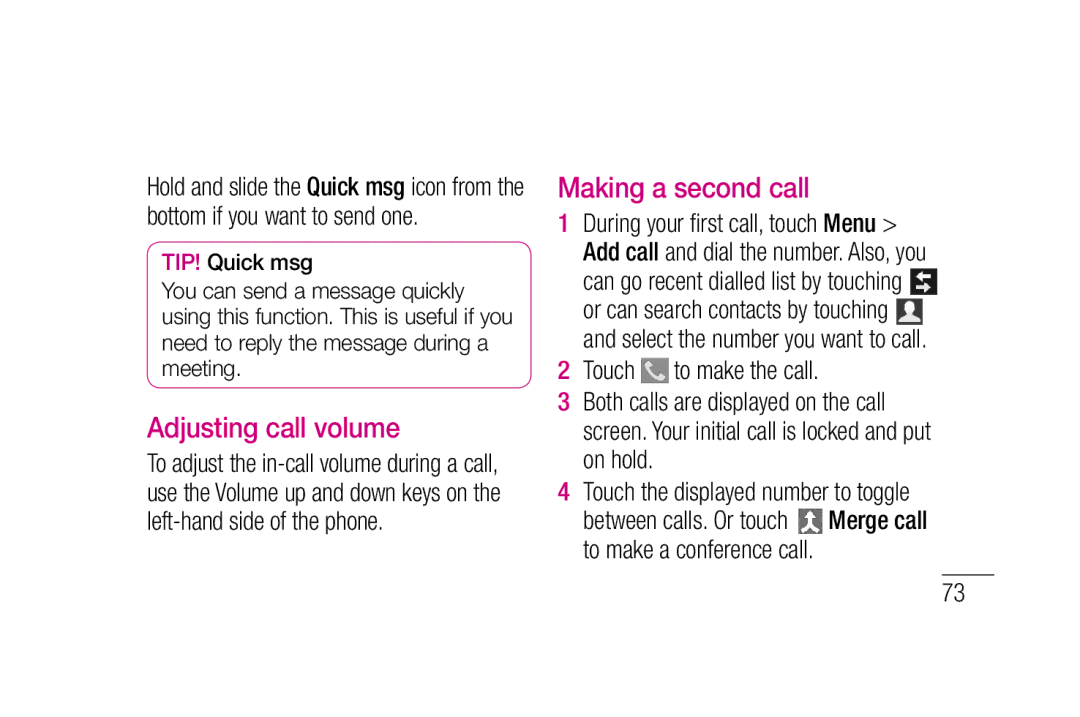 LG Electronics P880 manual Adjusting call volume, Making a second call 