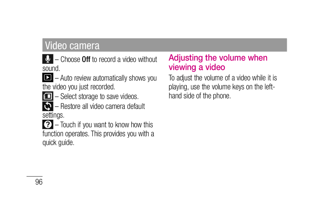 LG Electronics P880 manual Adjusting the volume when viewing a video, Choose Off to record a video without sound 