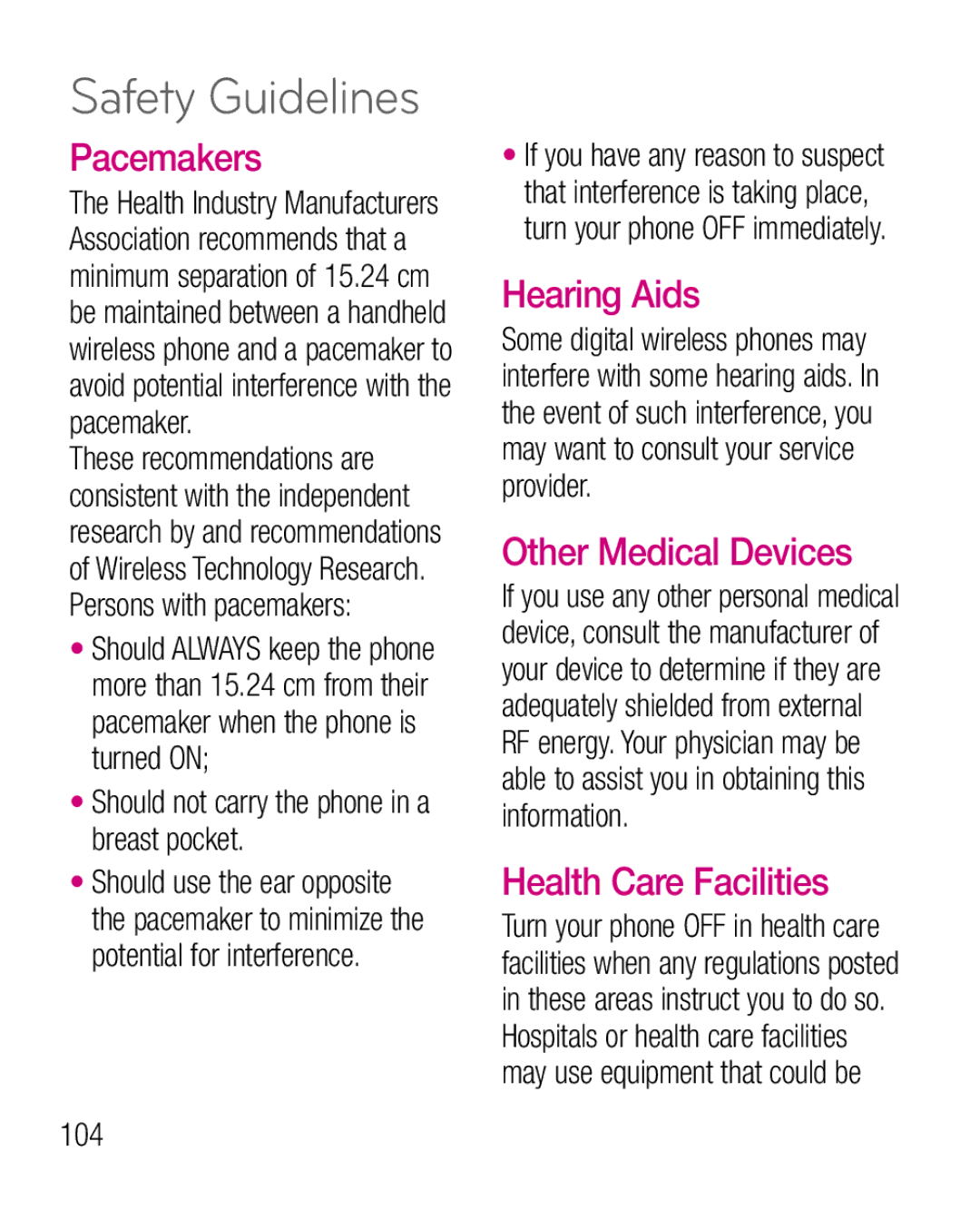 LG Electronics P925G manual Safety Guidelines, Pacemakers, Hearing Aids, Other Medical Devices, Health Care Facilities 