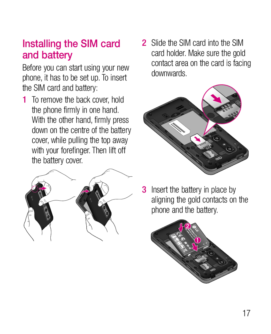 LG Electronics P925G manual Installing the SIM card and battery 