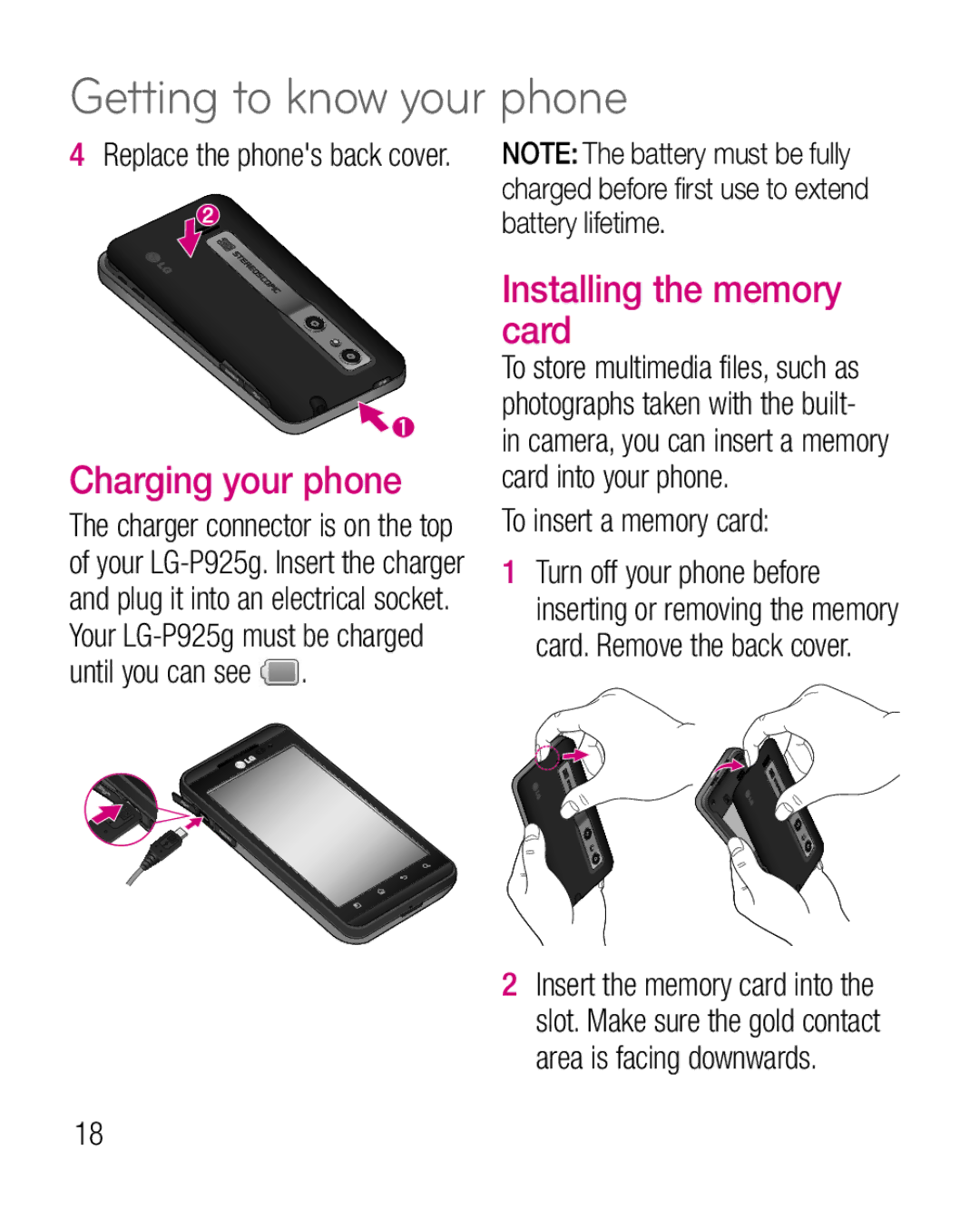 LG Electronics P925G manual Charging your phone, Installing the memory card, To insert a memory card 