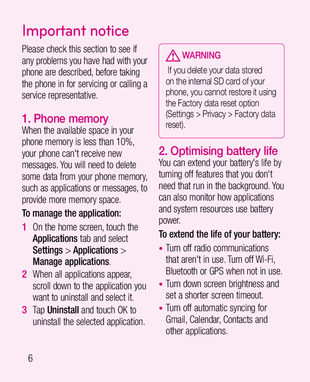 LG Electronics P925G manual Important notice, Phone memory, Optimising battery life, To manage the application 