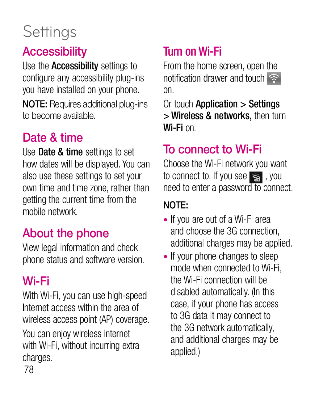 LG Electronics P925G manual Accessibility, Date & time, About the phone, Turn on Wi-Fi, To connect to Wi-Fi 