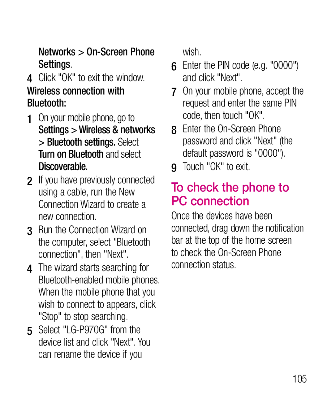 LG Electronics P970G manual To check the phone to PC connection 