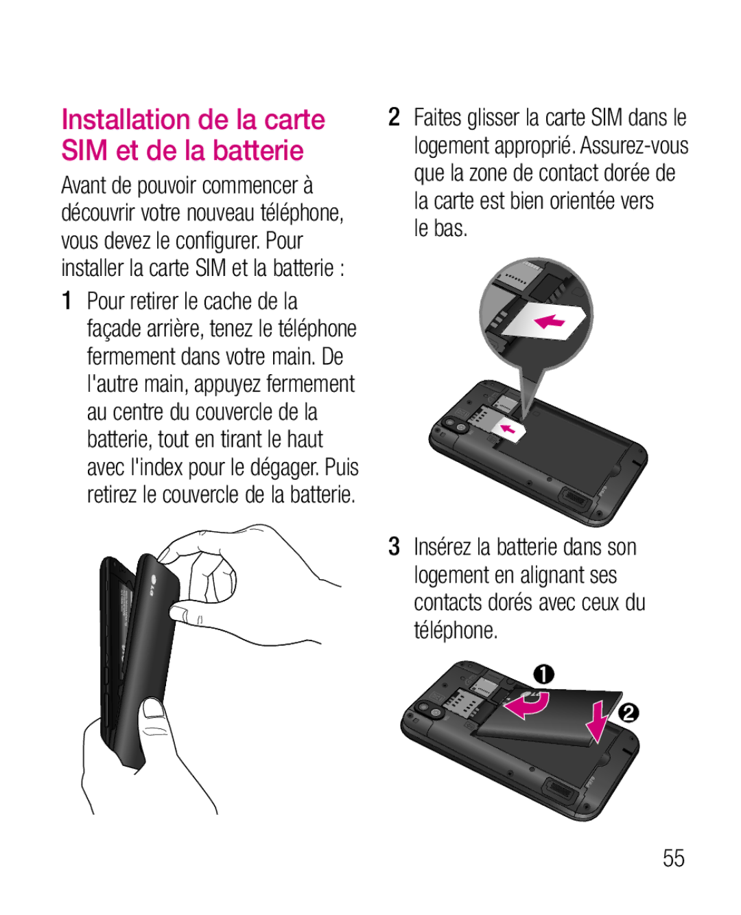 LG Electronics P970G manual Installation de la carte SIM et de la batterie, Le bas 