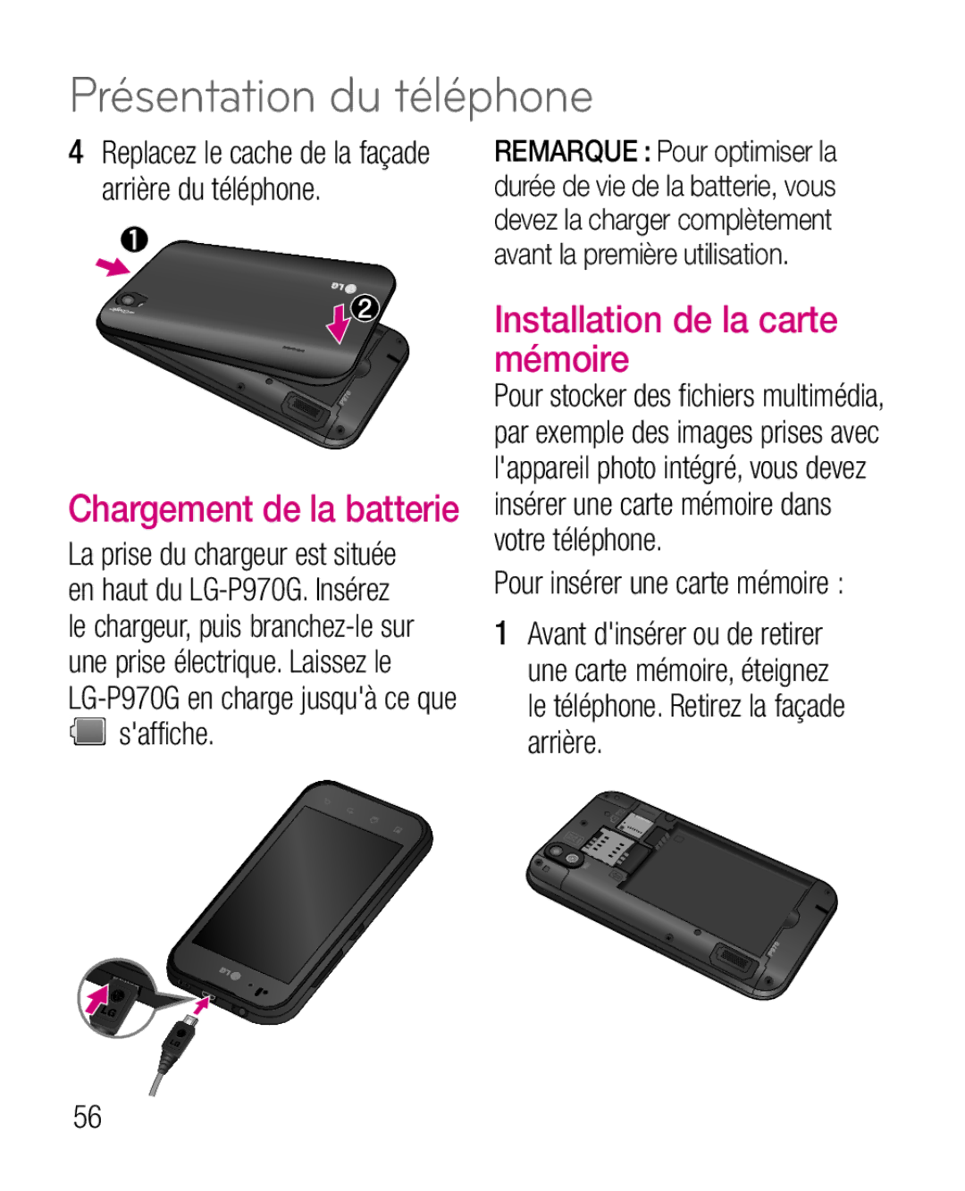 LG Electronics P970G manual Installation de la carte mémoire, Chargement de la batterie, Pour insérer une carte mémoire  