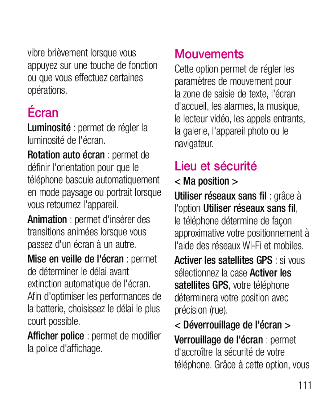 LG Electronics P970G manual Écran, Mouvements, Lieu et sécurité, Ma position, Déverrouillage de lécran 