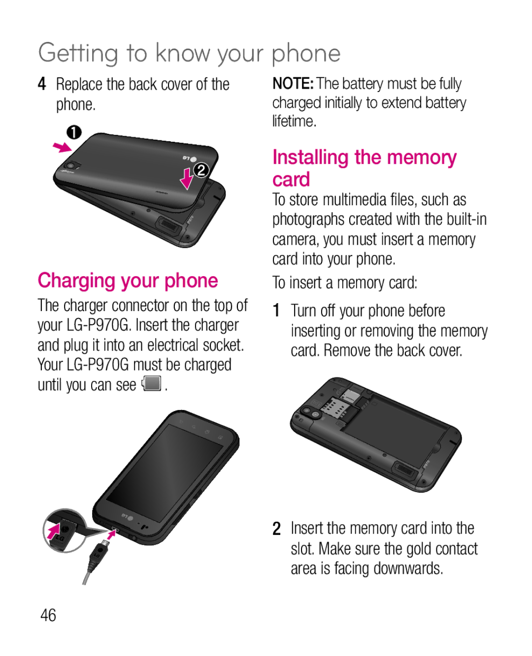 LG Electronics P970G manual Charging your phone, Installing the memory card, Replace the back cover of the phone 