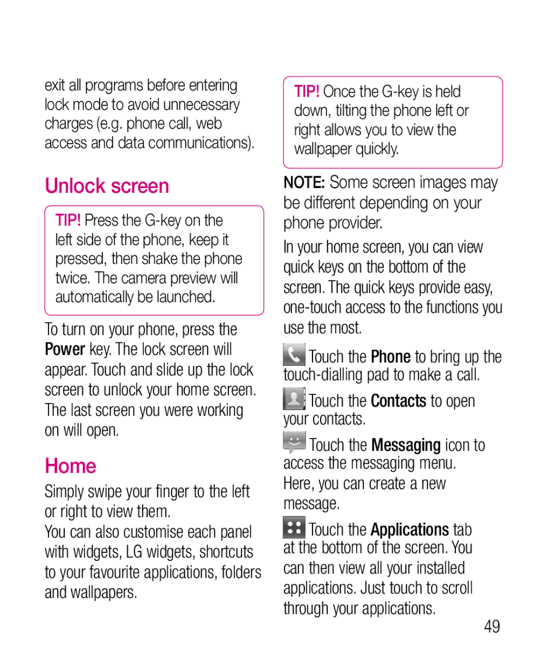 LG Electronics P970G manual Unlock screen, Home, Touch the Contacts to open your contacts 