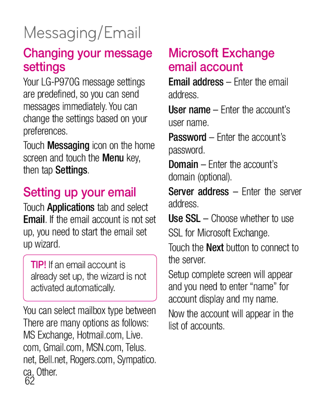 LG Electronics P970G manual Messaging/Email, Changing your message settings, Setting up your email 