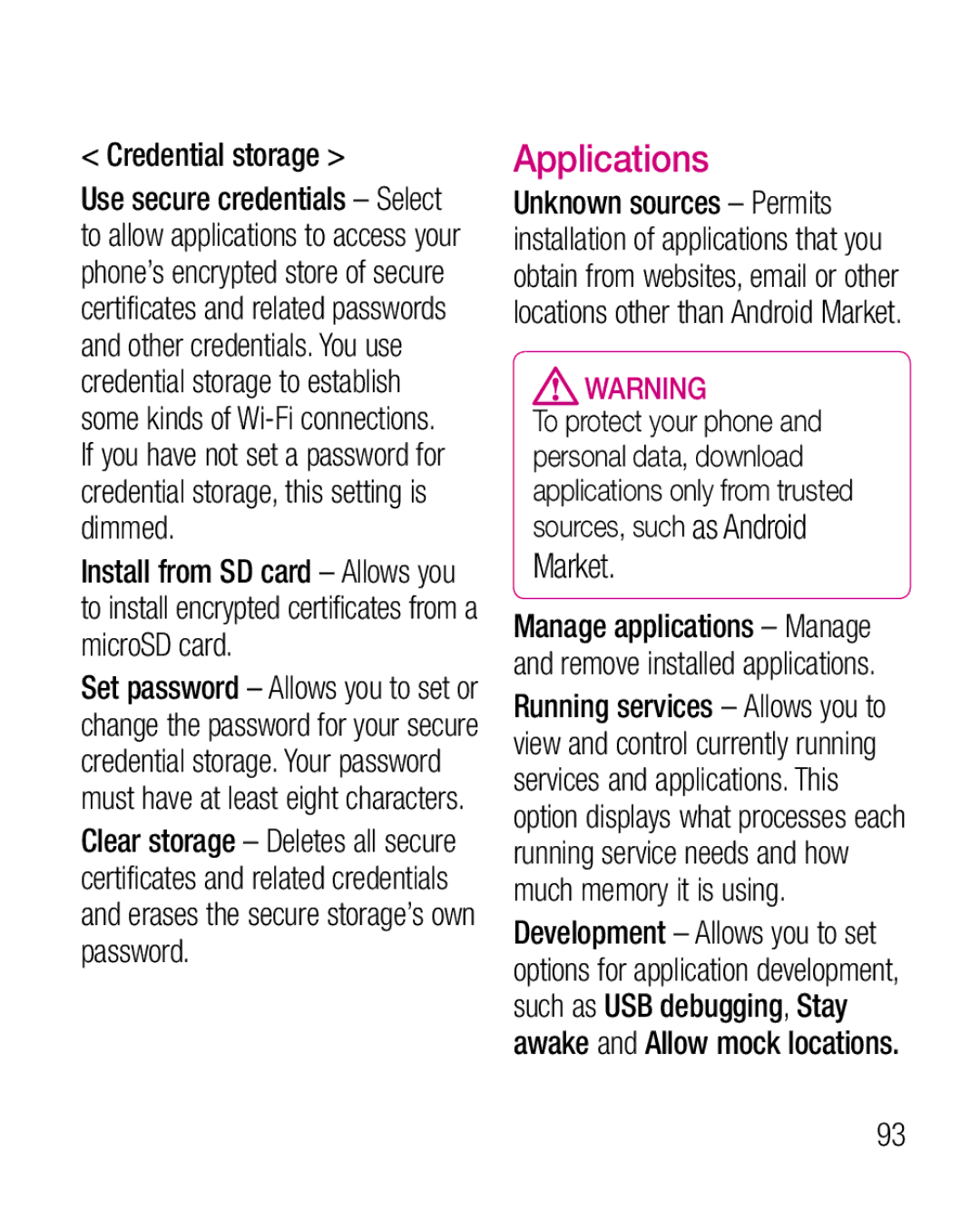 LG Electronics P970G manual Applications, Credential storage, Market 