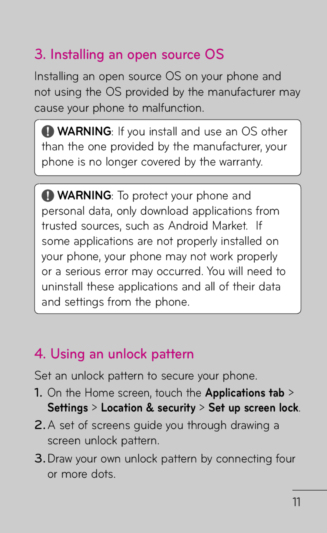 LG Electronics P999 Installing an open source OS, Using an unlock pattern, Set an unlock pattern to secure your phone 