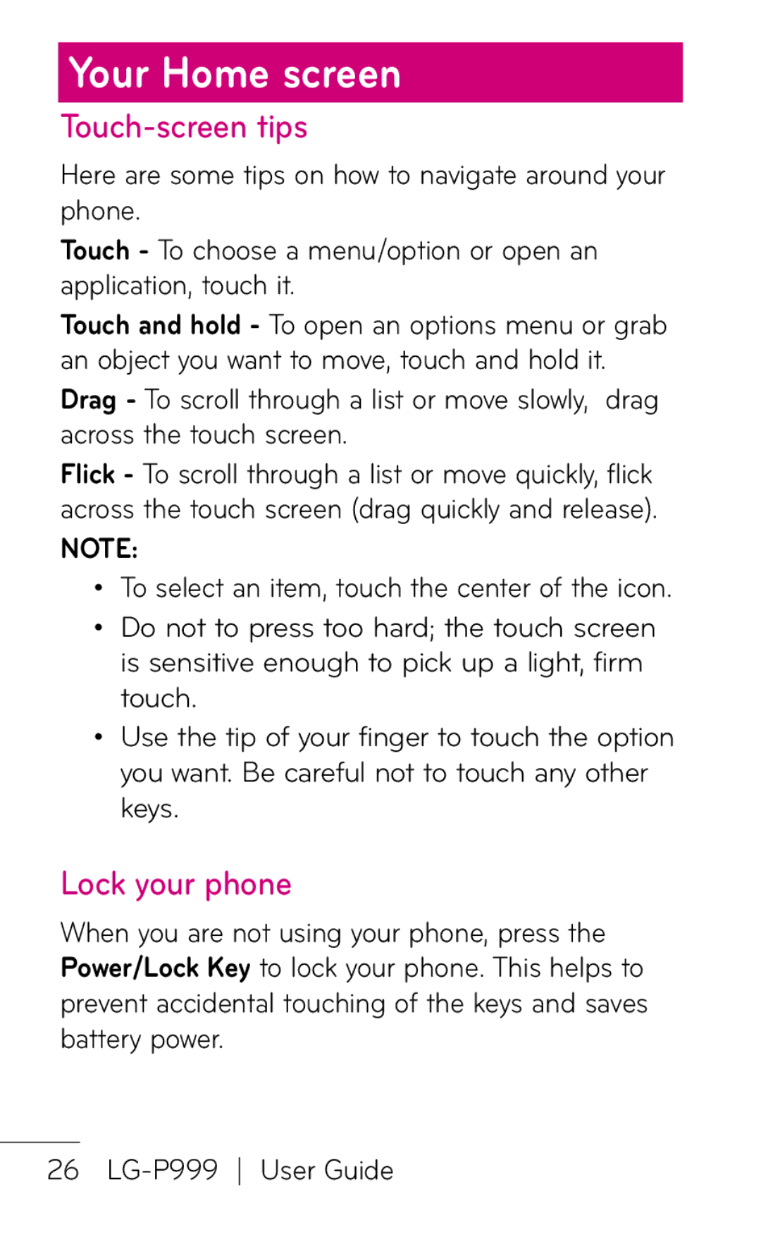 LG Electronics P999 manual Your Home screen, Touch-screen tips, Lock your phone 