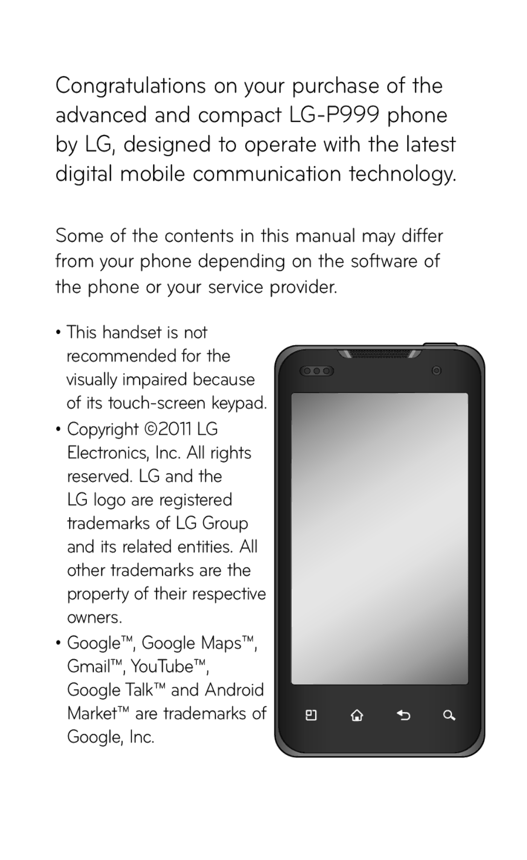 LG Electronics P999 manual Market are trademarks Google, Inc 