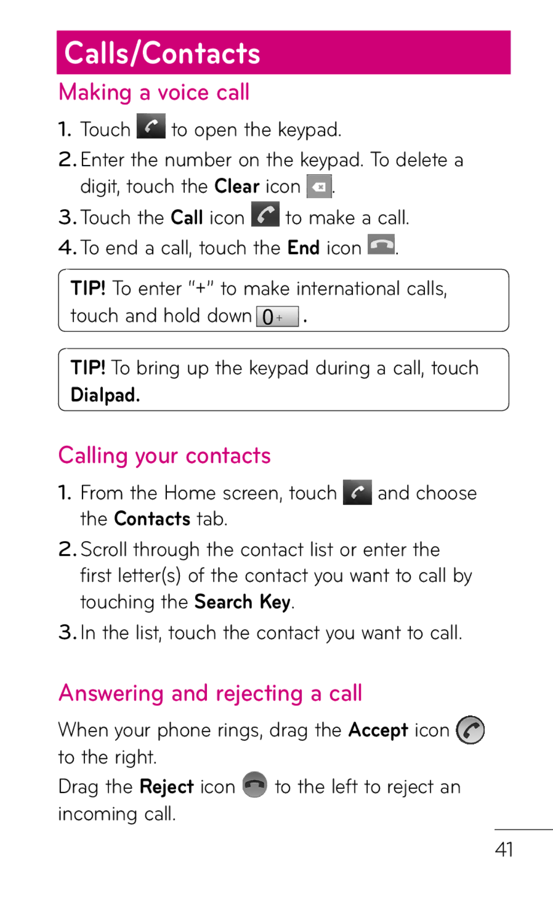 LG Electronics P999 manual Calls/Contacts, Making a voice call, Calling your contacts, Answering and rejecting a call 