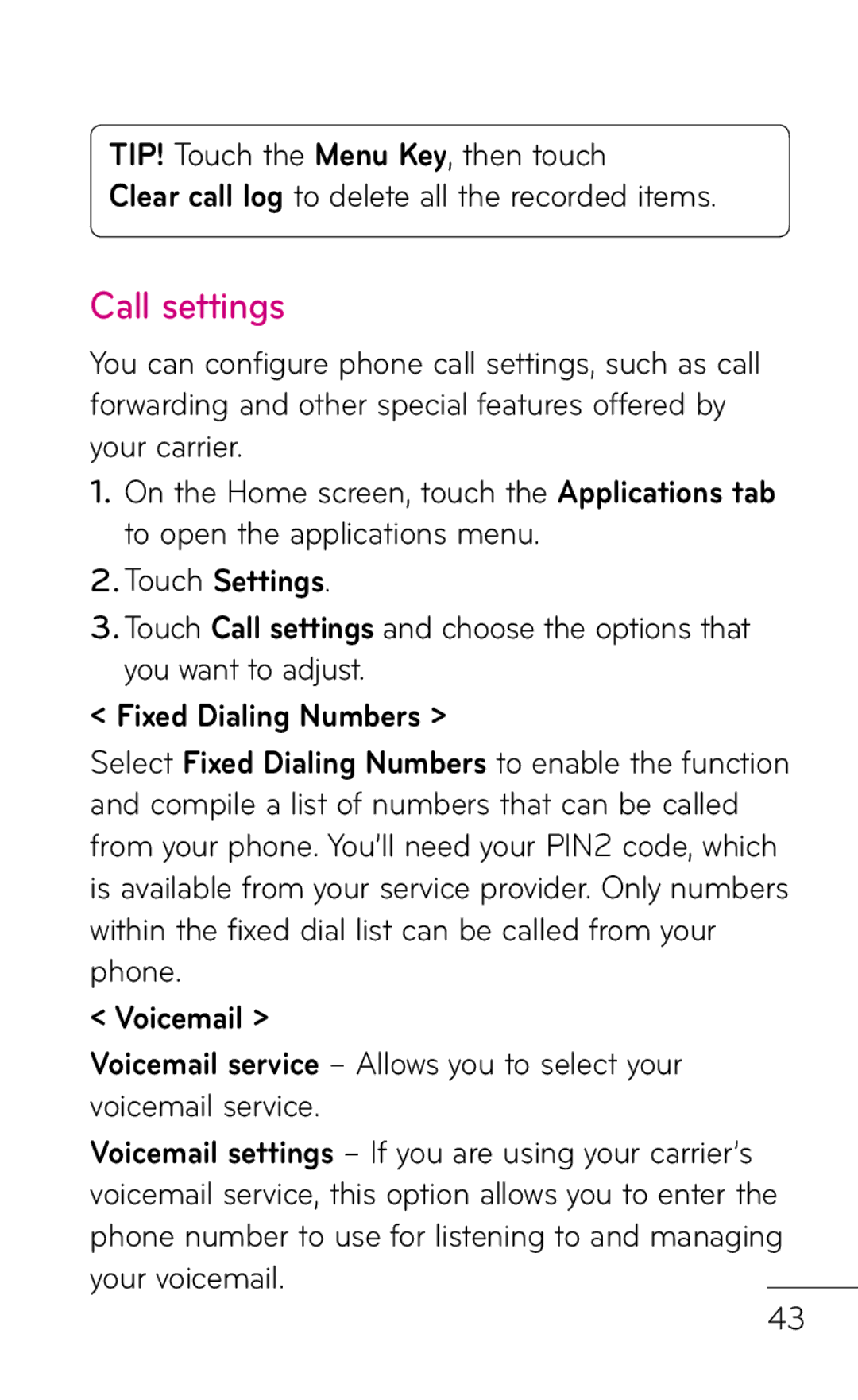 LG Electronics P999 manual Call settings, Touch Settings 