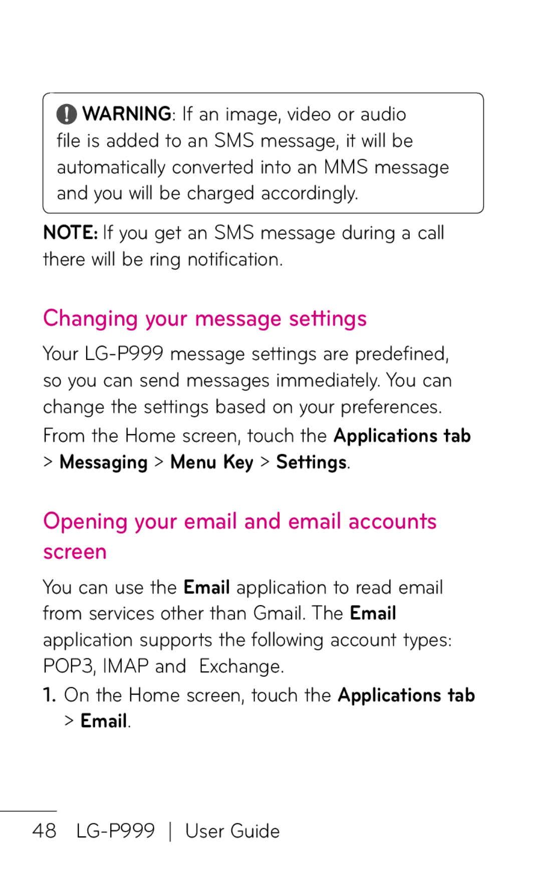 LG Electronics P999 manual Changing your message settings, Opening your email and email accounts screen 