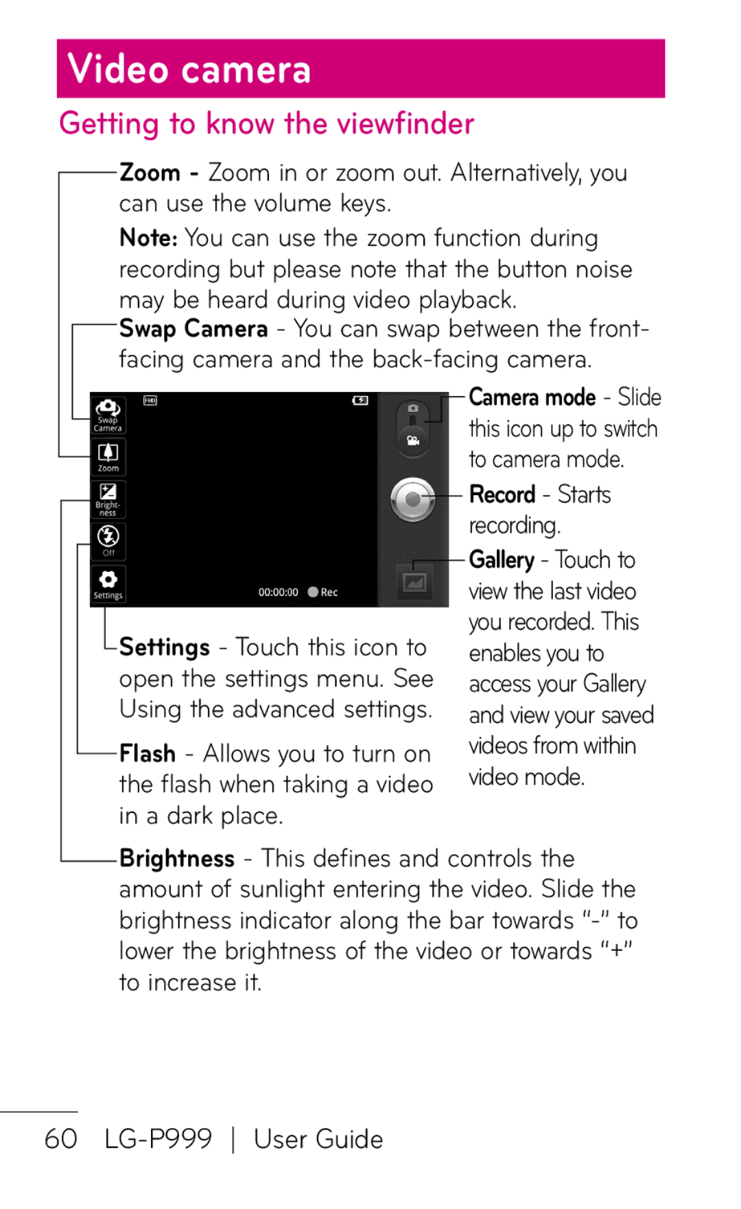 LG Electronics P999 manual Video camera, Camera mode Slide this icon up to switch to camera mode 