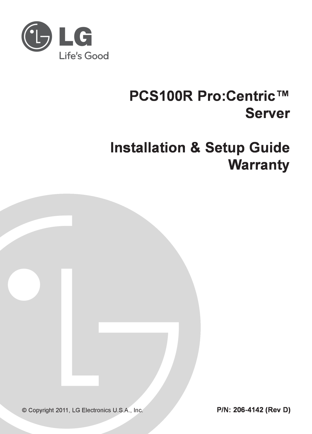LG Electronics setup guide PCS100R ProCentric Server Installation & Setup Guide Warranty, P/N 206-4142 Rev D 