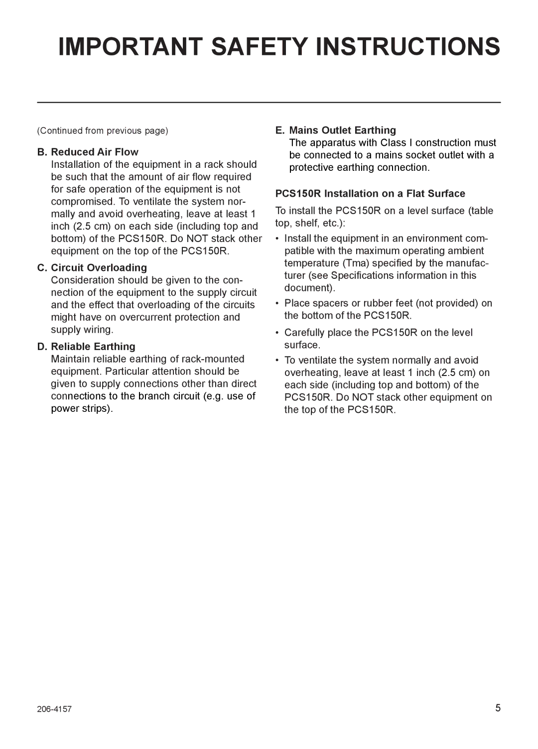 LG Electronics PCS150R setup guide Reduced Air Flow, Circuit Overloading, Reliable Earthing, Mains Outlet Earthing 