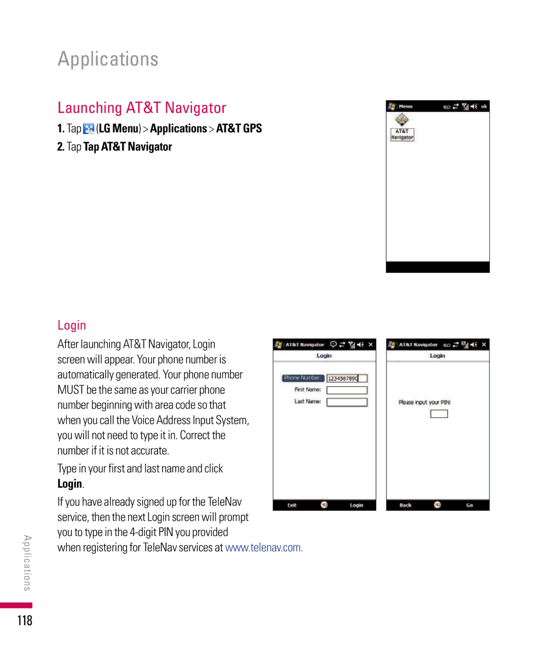 LG Electronics PDA manual Launching AT&T Navigator, 118, Login, Tap LG Menu Applications AT&T GPS Tap Tap AT&T Navigator 