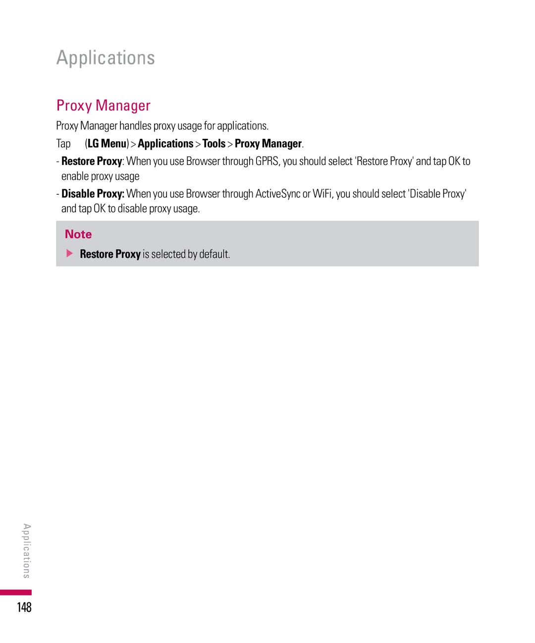 LG Electronics PDA manual 148, Proxy Manager handles proxy usage for applications 