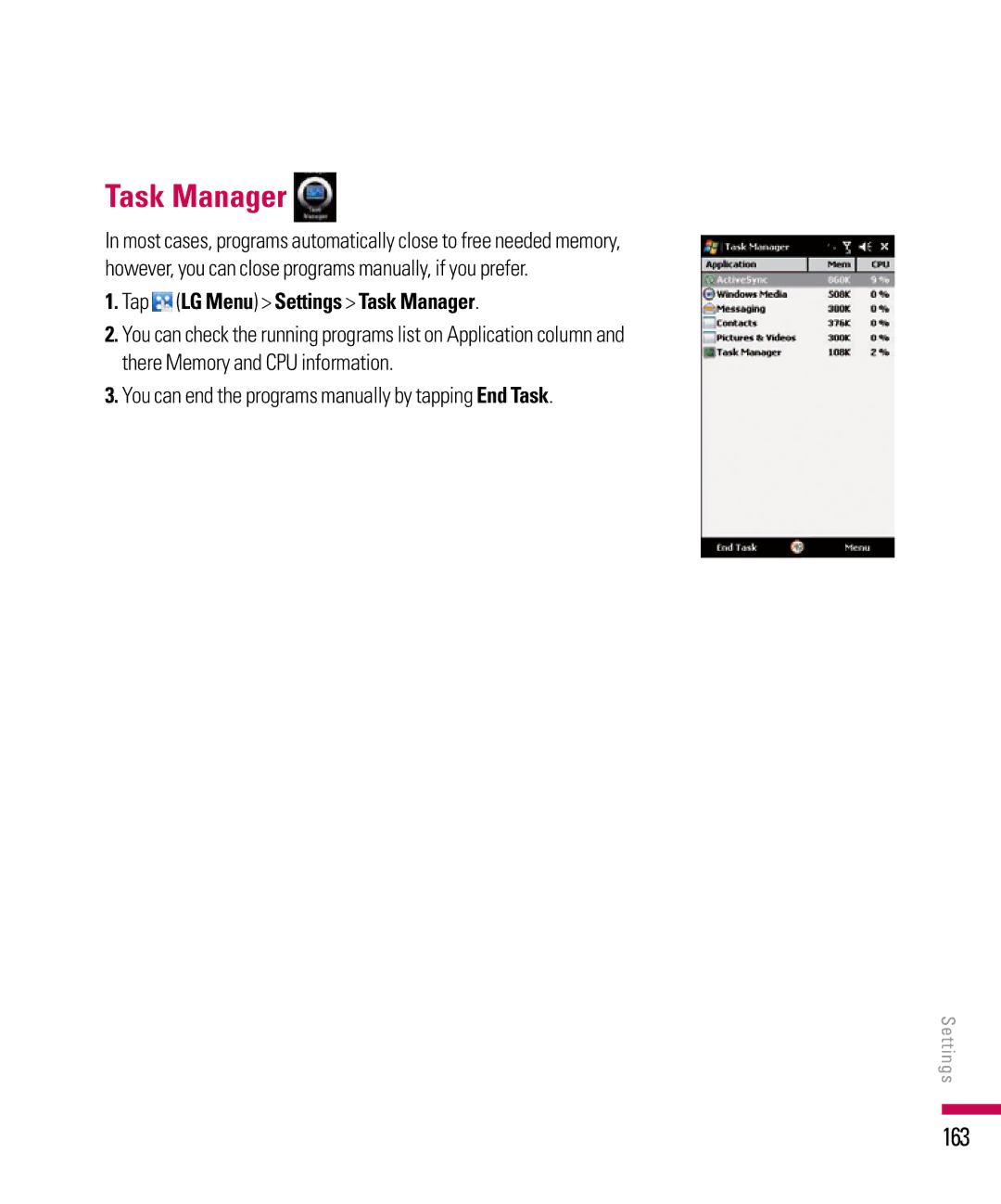 LG Electronics PDA 163, Tap LG Menu Settings Task Manager, You can end the programs manually by tapping End Task 