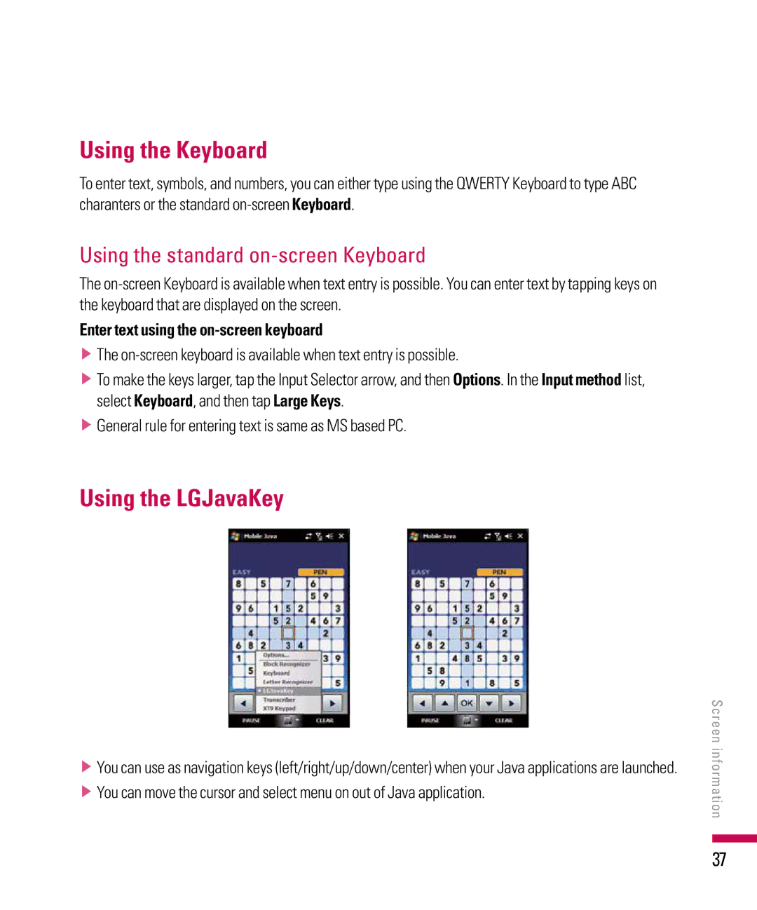 LG Electronics PDA manual Using the Keyboard, Using the LGJavaKey, Using the standard on-screen Keyboard 